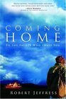 Coming Home - Heartwarming Gifts for Loved Ones | Perfect for Reunions, Anniversaries & Special Occasions