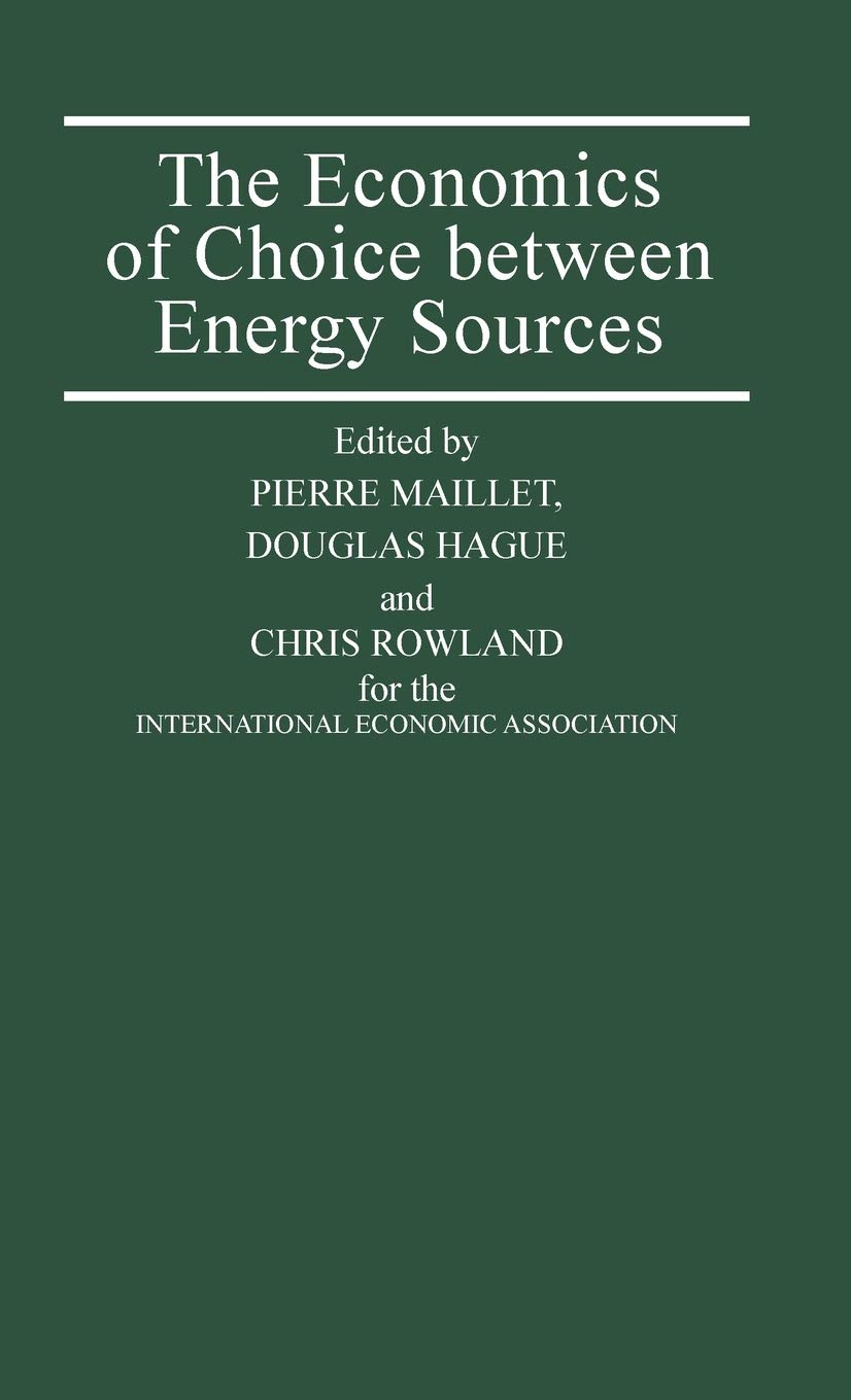 Energy Sources Economics: Conference Proceedings by International Economic Association - Research for Renewable Energy Policies & Sustainable Development