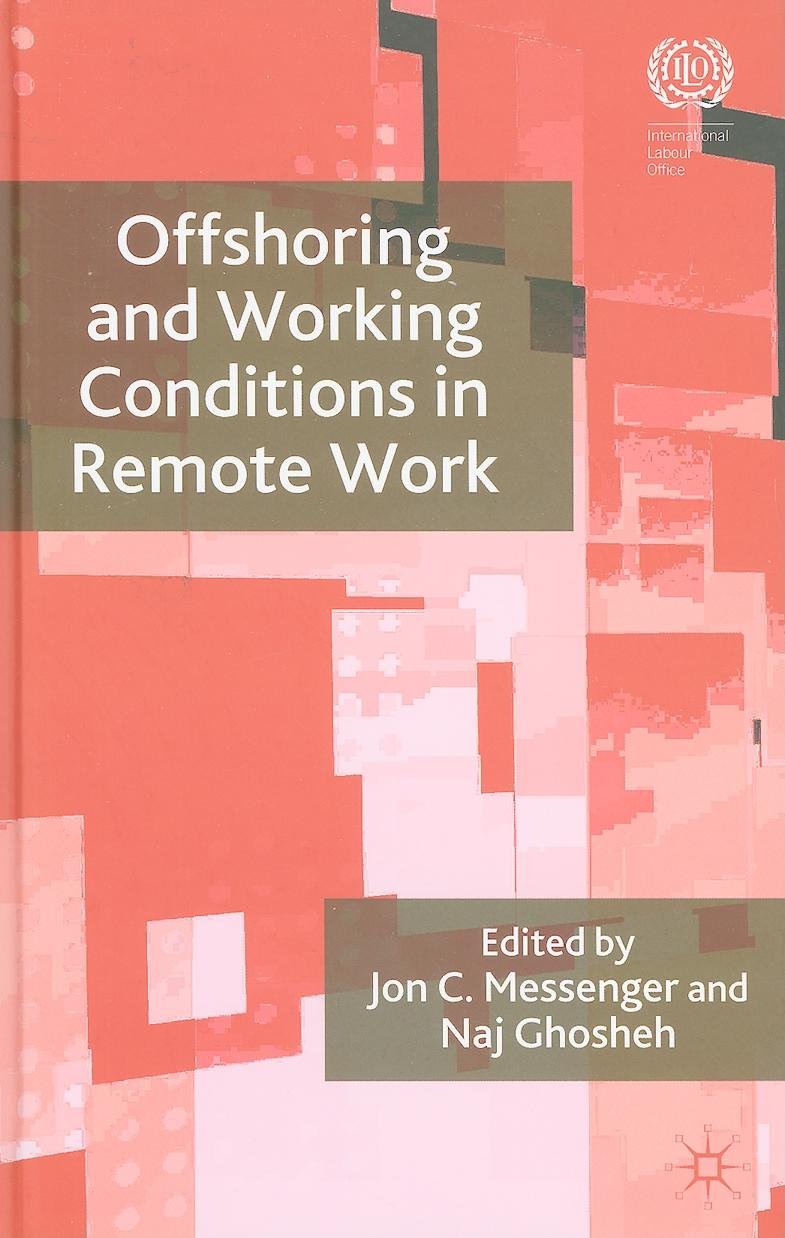 Offshoring and Remote Work Conditions: ILO Study on Global Employment Trends | Ideal for HR Professionals & Policy Makers