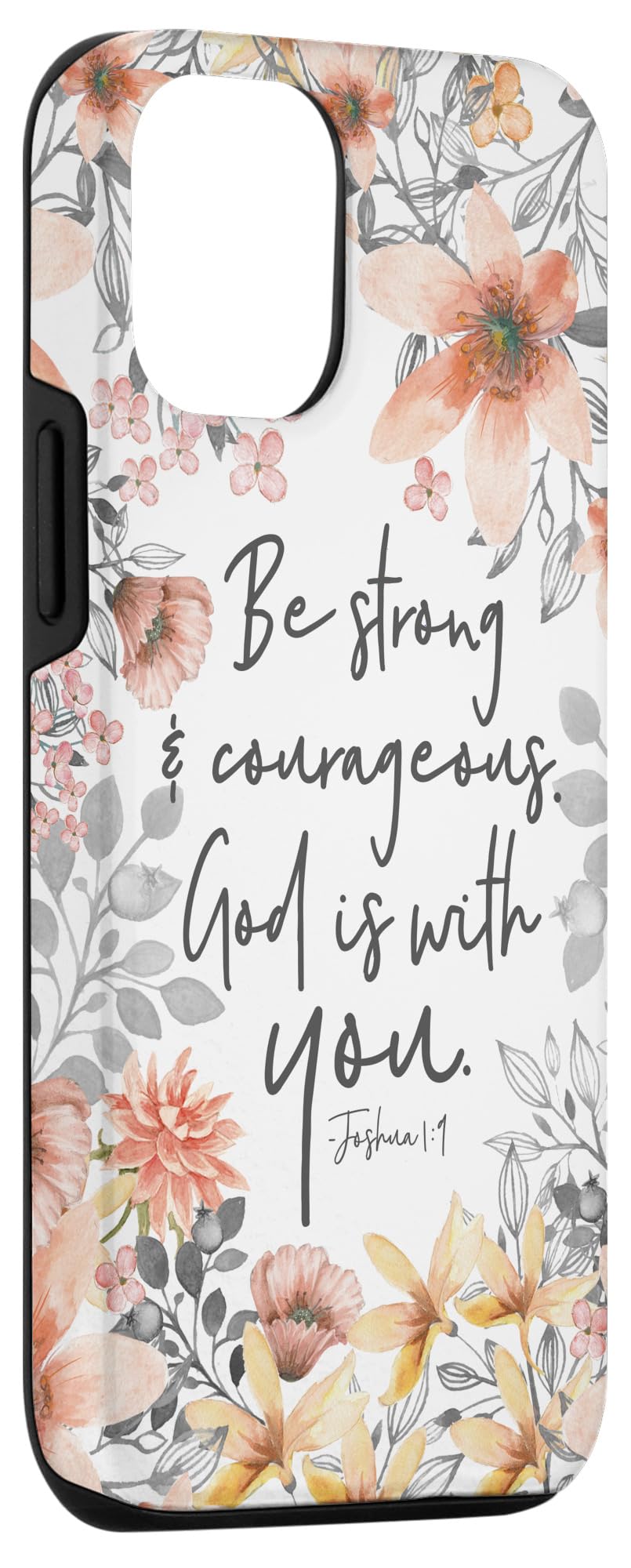 iPhone 12/12 Pro Floral Watercolor Phone Case with Joshua 1:9 Bible Verse - Durable Protective Cover for Daily Use, Work & Travel