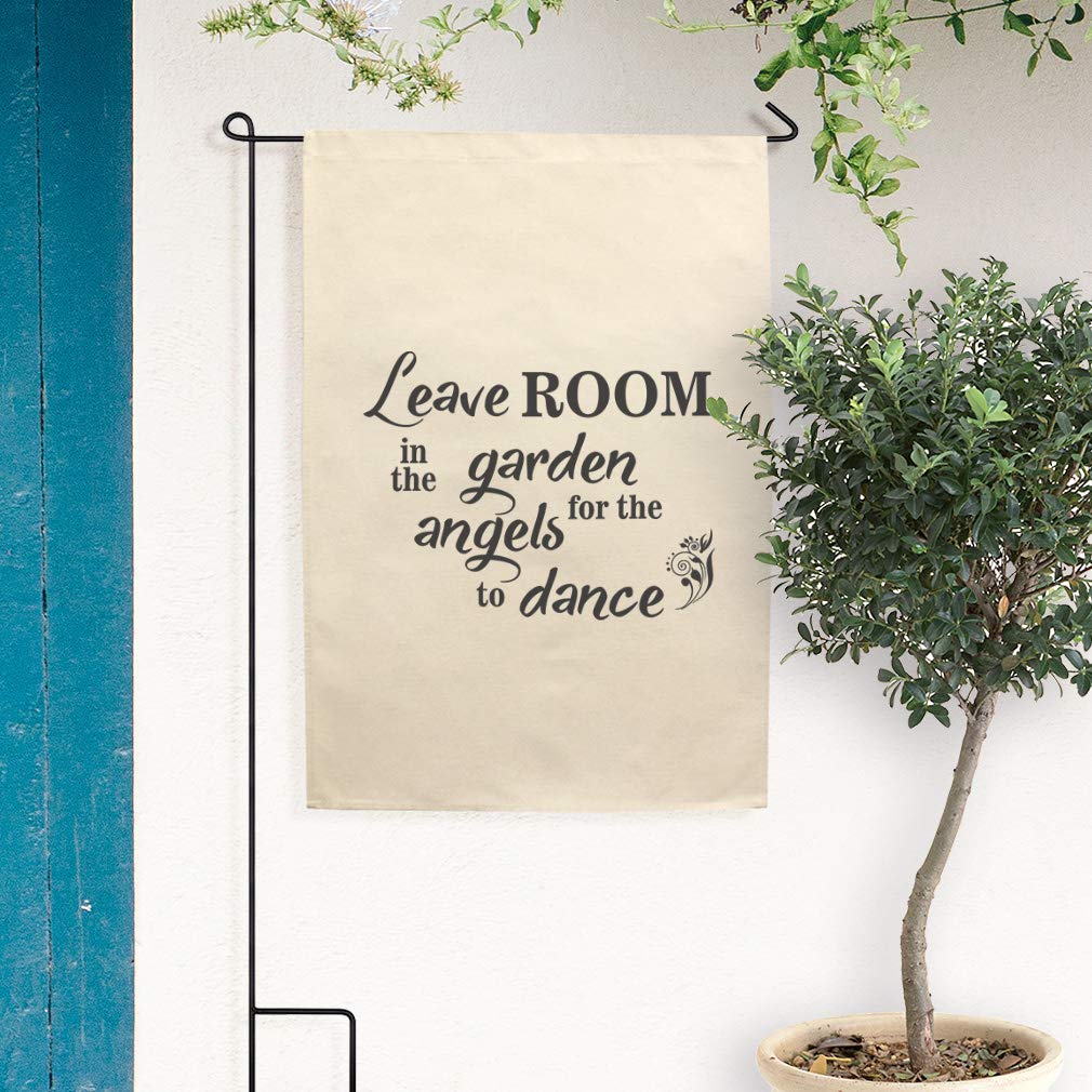 Leave Room in The Garden for Angels to Dance - Cotton Canvas Garden Flag with Pole Set for Outdoor & Patio Decor - Perfect for Spring, Summer, and Holiday Yard Decorations