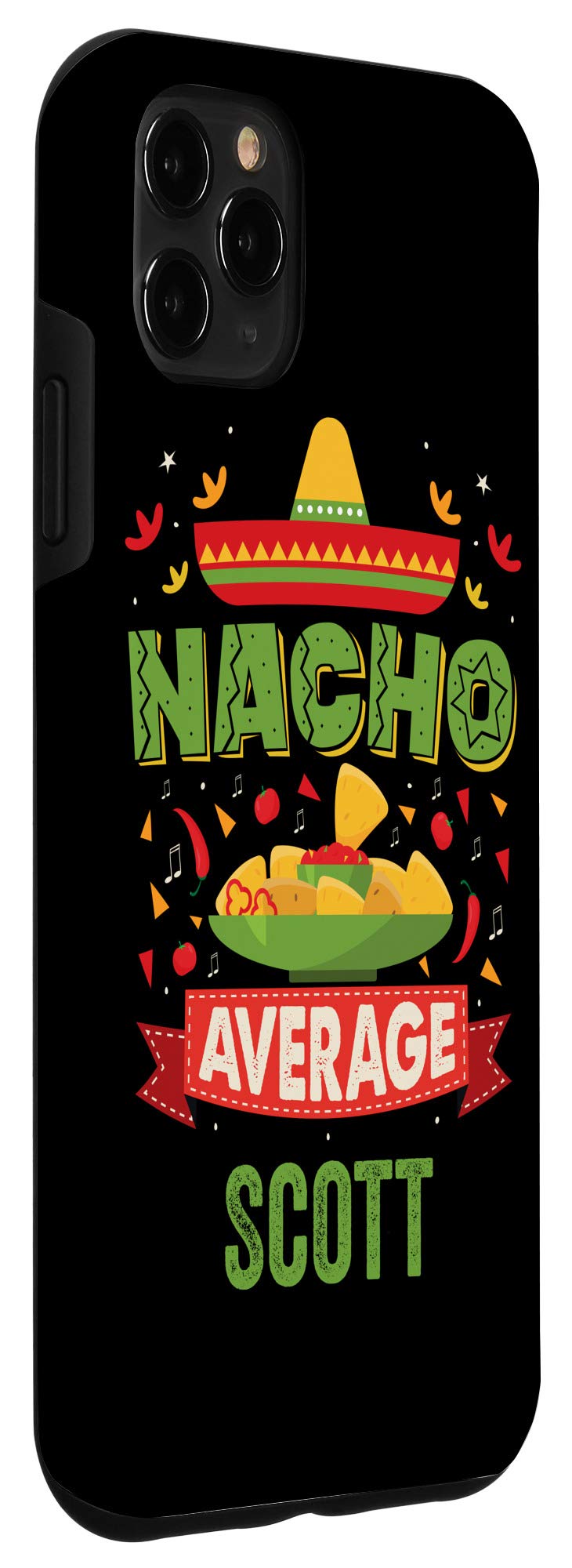 iPhone 11 Pro Max Case - Personalized Funny Nacho Average Scott Name Design - Perfect Birthday Gift for Him/Her - Durable Protective Cover for Work, Travel & Daily Use