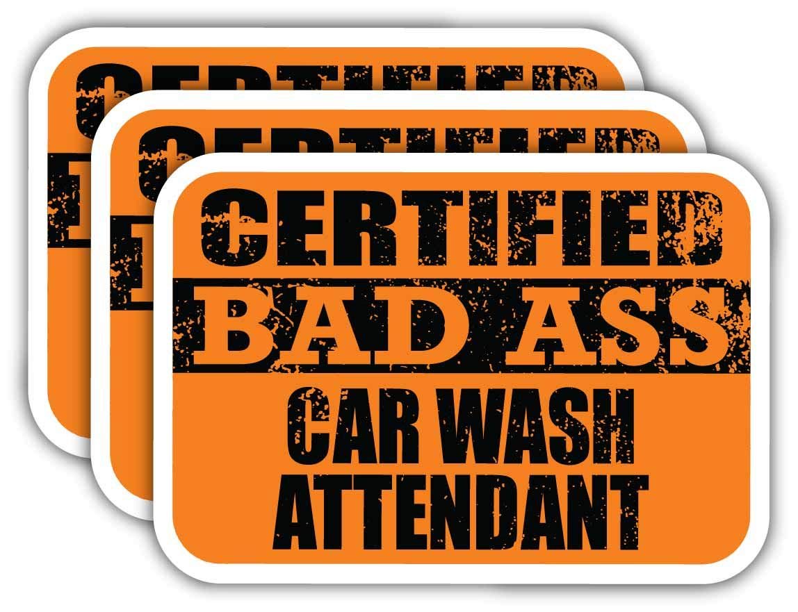 Certified Bad Ass Car Wash Stickers - 3M Vinyl Decal for Cars & Laptops - Funny Job Gift Idea
