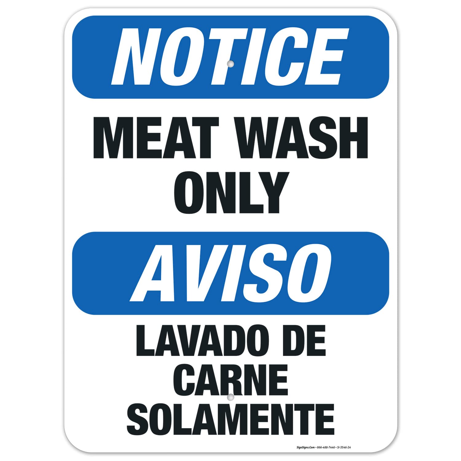Bilingual OSHA Meat Wash Only Sign - 18x24 Inch Rust-Free .063 Aluminum Sign - Fade Resistant for Indoor & Outdoor Use - Made in USA - Perfect for Restaurants, Kitchens & Food Processing Areas