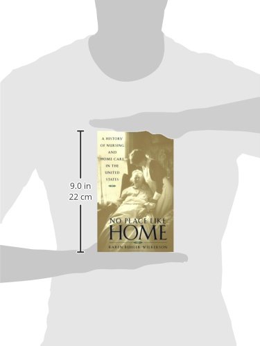 No Place Like Home: A History of Nursing and Home Care in the United States | Healthcare Evolution & Senior Care Solutions