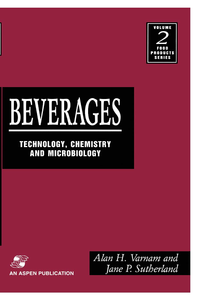 Beverages: Technology, Chemistry and Microbiology - Food Science Book for Industry Professionals | Perfect for Food Technologists, Brewers & Beverage Manufacturers