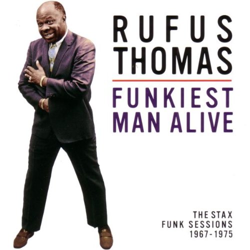 Rufus Thomas - The Funkiest Man Alive (CD) | Classic Funk & Soul Music | Perfect for Parties, Dance Floors & Retro Music Collectors