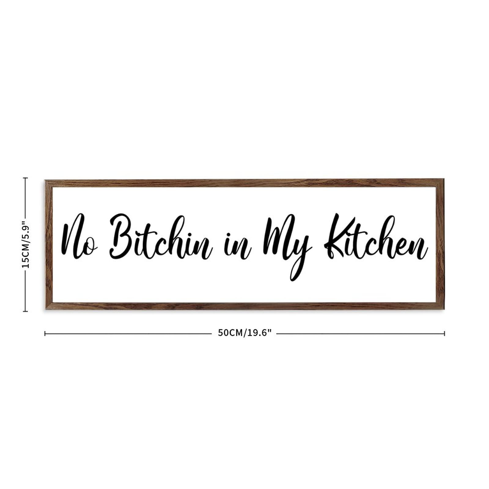No Bitchin In My Kitchen - Funny 6x20 Inch Rustic Wooden Sign for Mother's Day, Chef Gifts & Kitchen Decor - Perfect for Farmhouse Kitchens, Cooks & Mom's Birthday