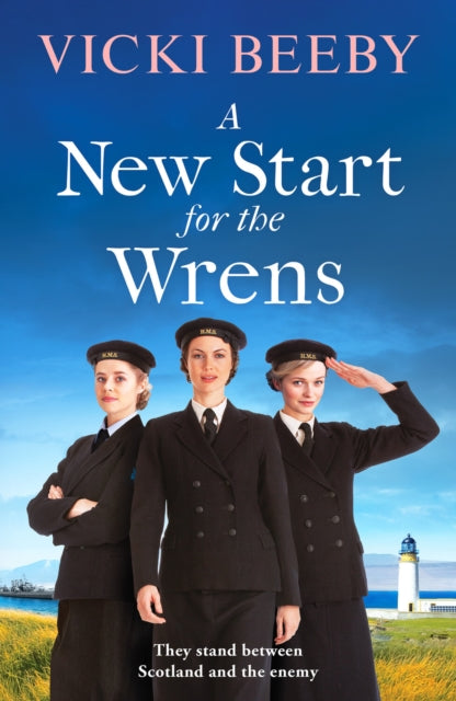 A New Start for the Wrens by Vicki Beeby - Historical Fiction Novel About Women's Wartime Experiences - Perfect for Book Clubs & WWII History Lovers