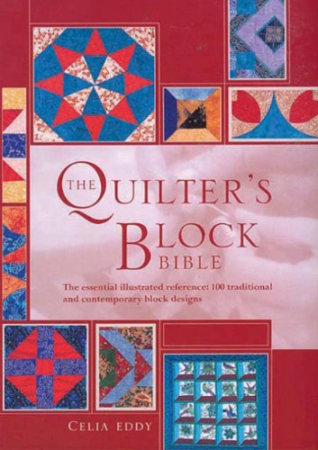 The Quilter's Block Bible: Essential Illustrated Reference Book - 100 Traditional & Modern Quilt Block Designs for Beginners to Experts | Perfect for Quilting Projects, Home Decor & DIY Gifts