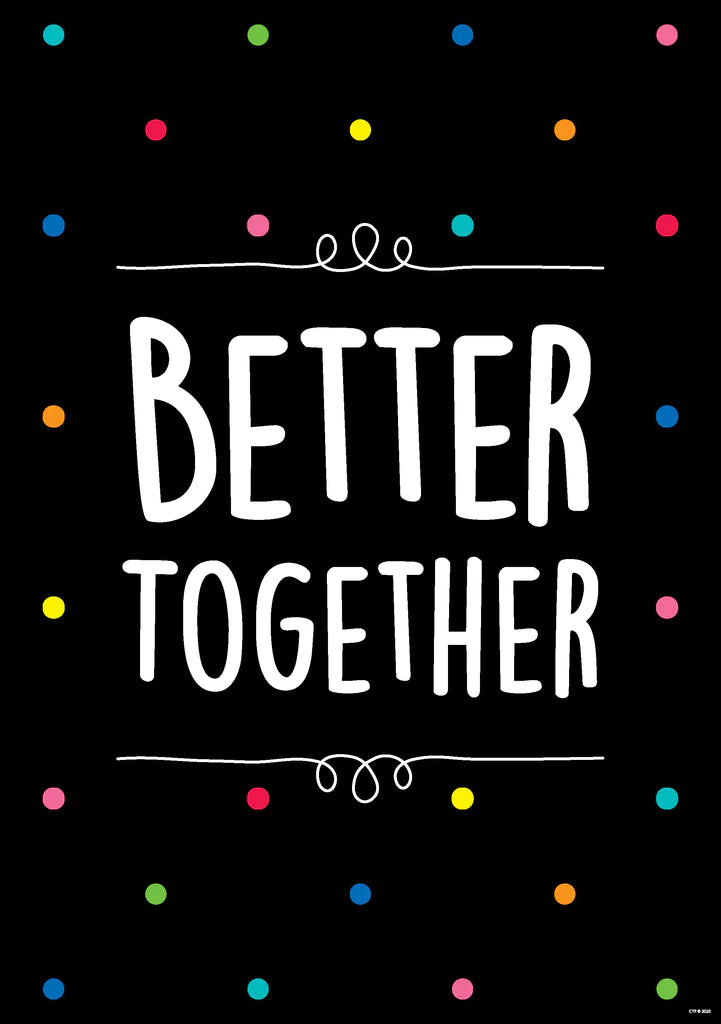 Better Together Inspirational Mini Poster - Printable Digital Download for Home, Office & Classroom Decor