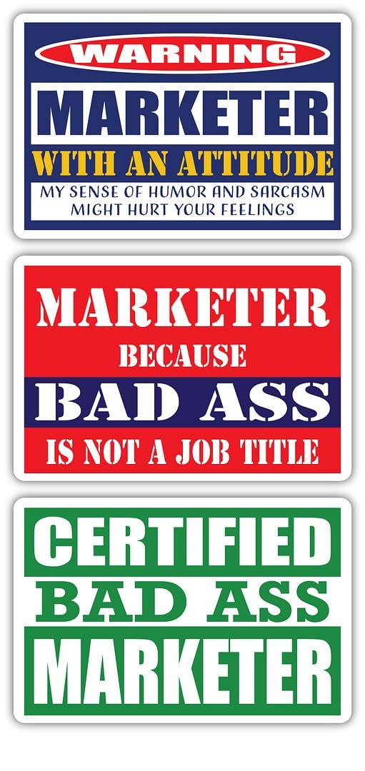 Certified Bad Ass Marketer Stickers (3-Pack) - Funny Job & Career Gift - 3M Vinyl Decals for Laptop, Hard Hat, Window - Perfect for Office Humor & Workstation Decoration