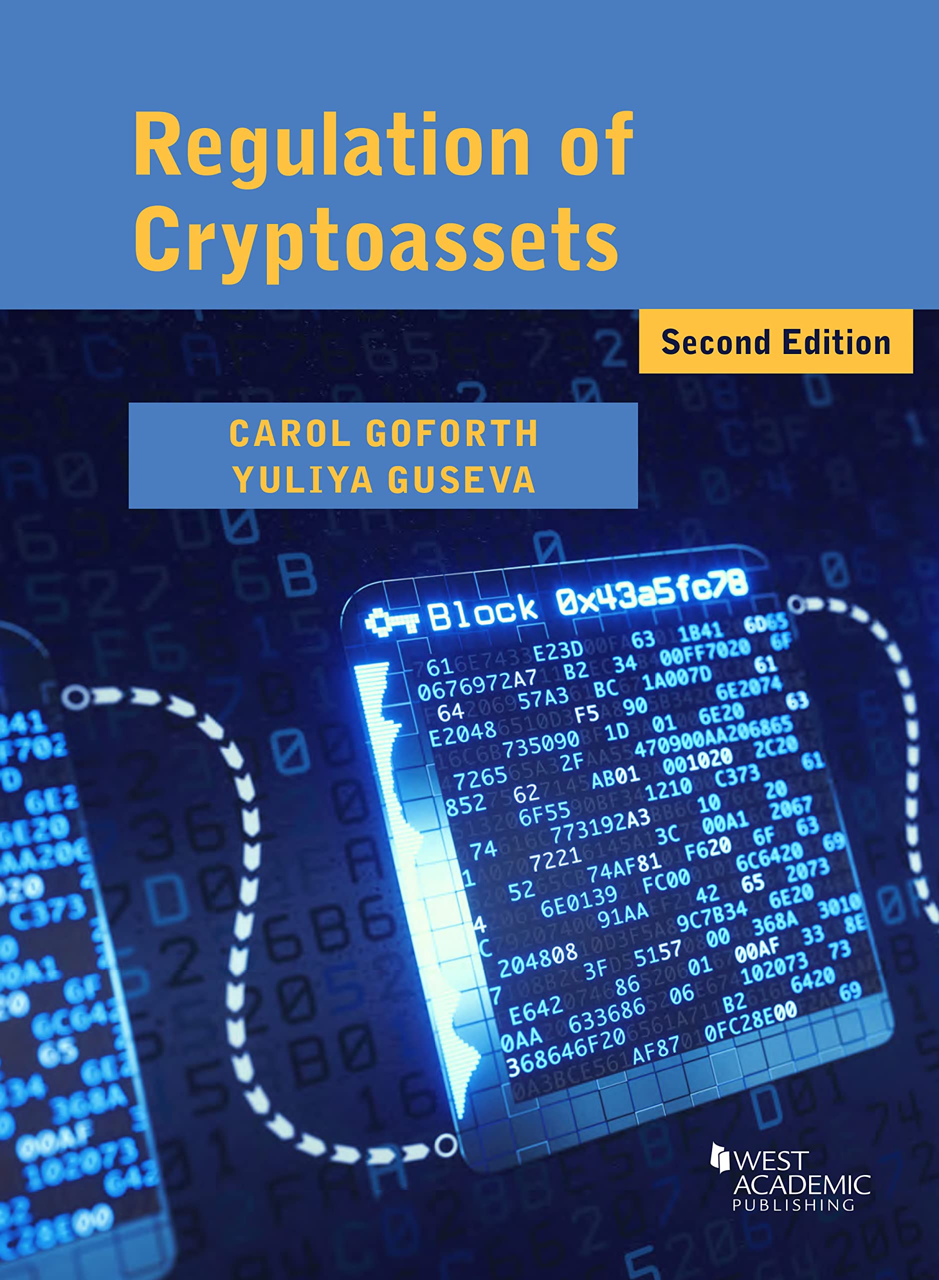 Cryptoassets Regulation Guide - American Casebook Series | Legal Reference for Cryptocurrency Laws & Compliance | Perfect for Lawyers, Students & Investors