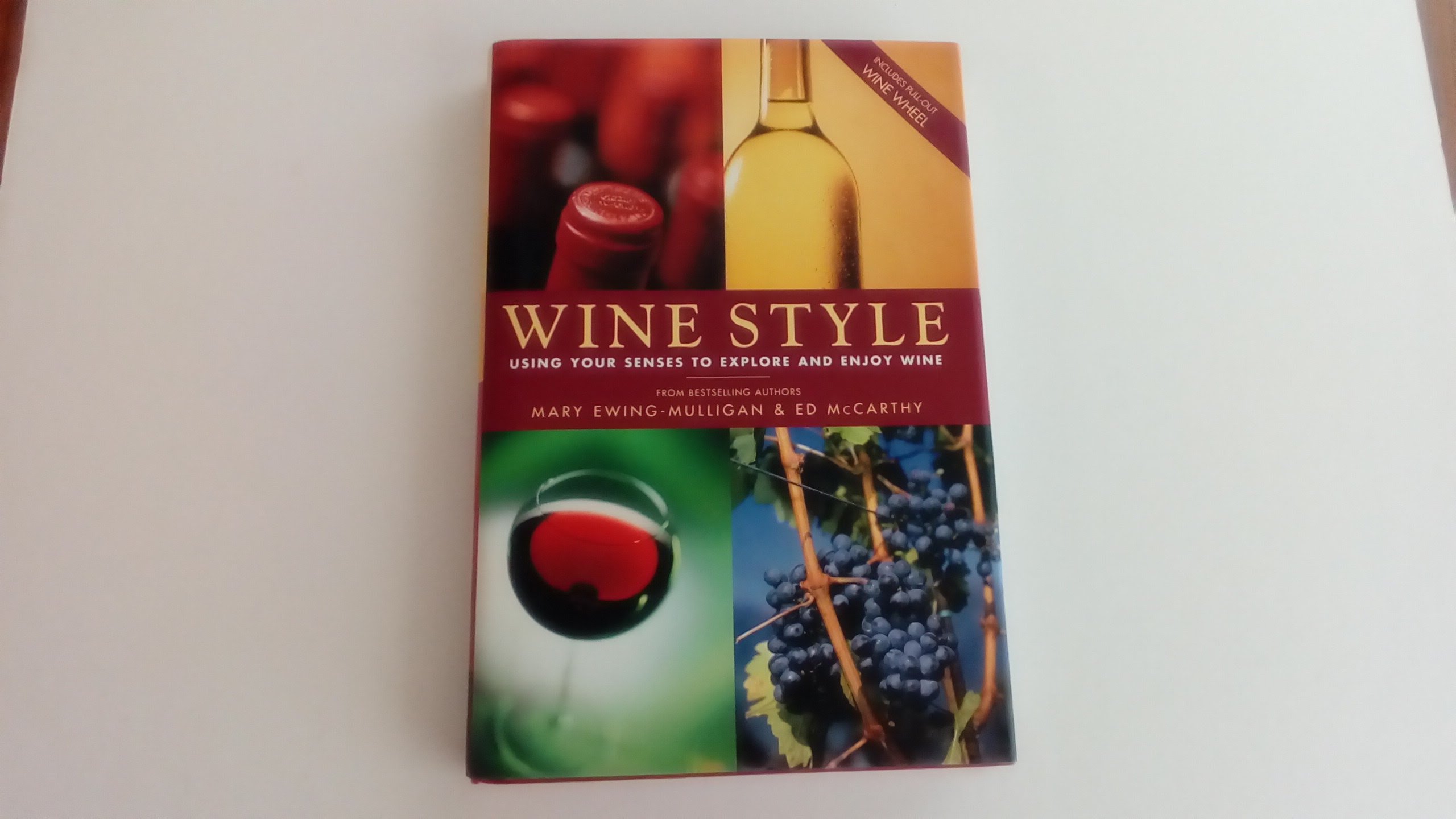 Wine Style: Explore & Enjoy Wine with Your Senses - Includes Pull-Out Wine Wheel | Perfect for Wine Tasting, Gifting & Sommelier Training