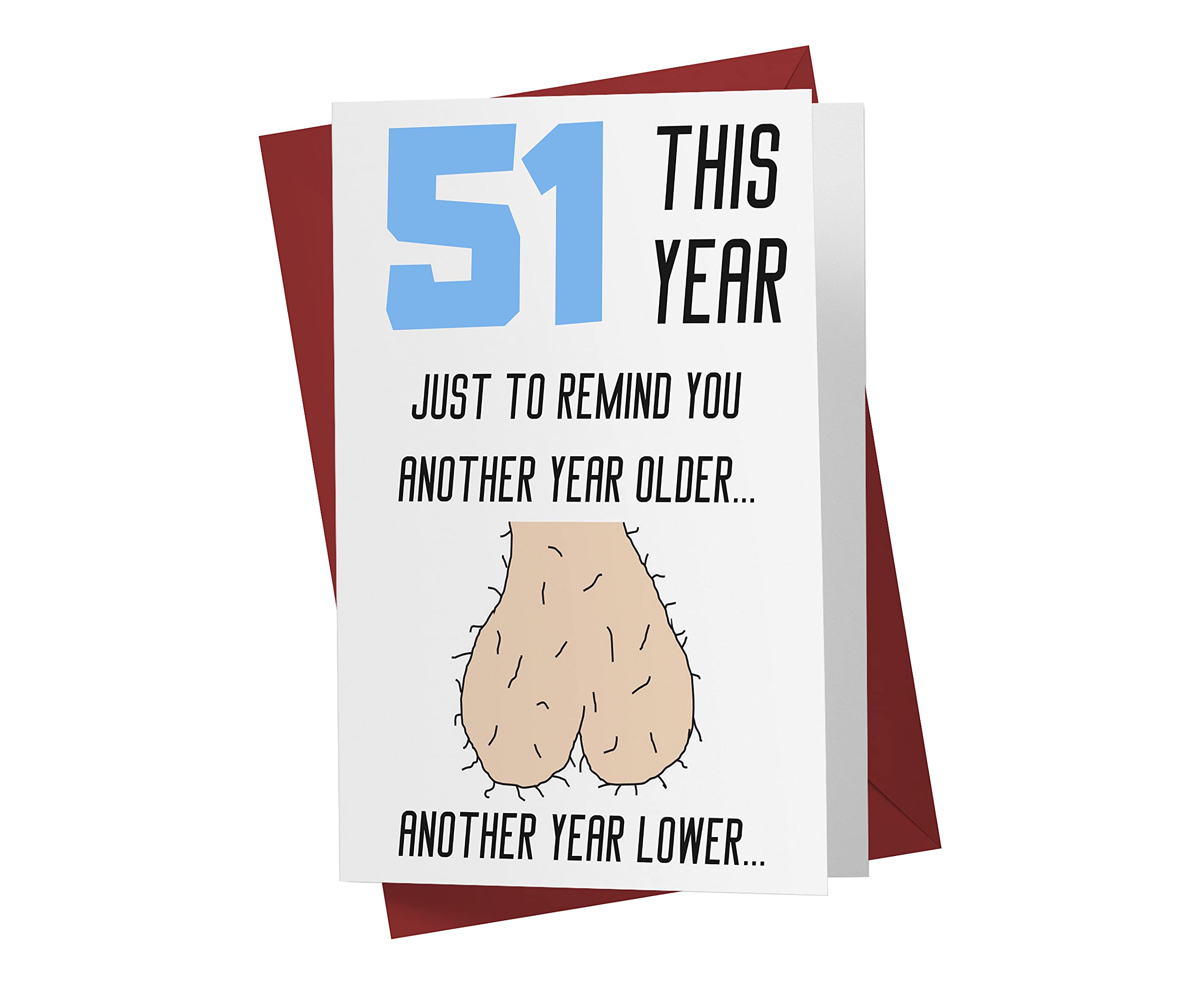 51st Birthday Cards for Men - Funny Rude Sarcastic Cards for Boyfriend, Husband, Dad & Friends | Humorous Offensive 51 Year Old Birthday Gifts | Perfect for Adult Humor & Prank Celebrations