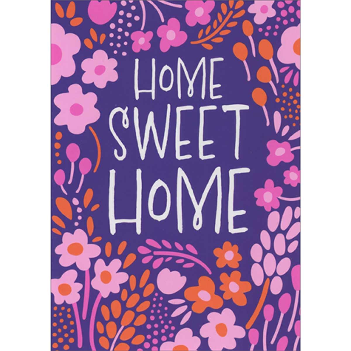Avanti Press Home Sweet Home Greeting Card - New Home & Congratulations Card - Perfect for Housewarming Gifts & Celebrations
