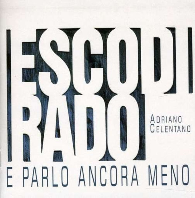Adriano Celentano CD - Esco Di Rado E Parlo Ancora Meno - Italian Music Album | Perfect for Italian Music Lovers & Collectors | Great for Home Listening, Car Rides & Gifts
