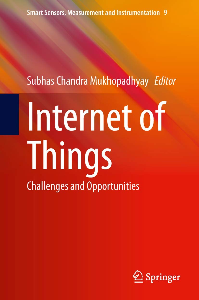 Internet of Things (IoT): Challenges, Opportunities & Smart Sensors for Measurement & Instrumentation - Applications in Smart Homes, Industrial Automation & Healthcare