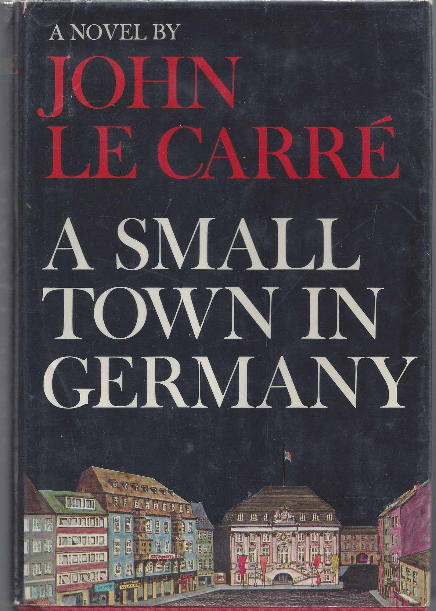 A Small Town in Germany - First American Edition | Historical Fiction Novel for Book Clubs & Literature Enthusiasts