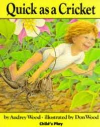 Quick As a Cricket - Child's Play Library Book | Fun Animal Adventure Story for Kids | Perfect for Bedtime Reading & Early Learning