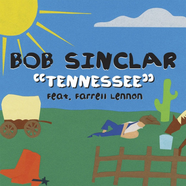 Bob Sinclar - Tennessee 12