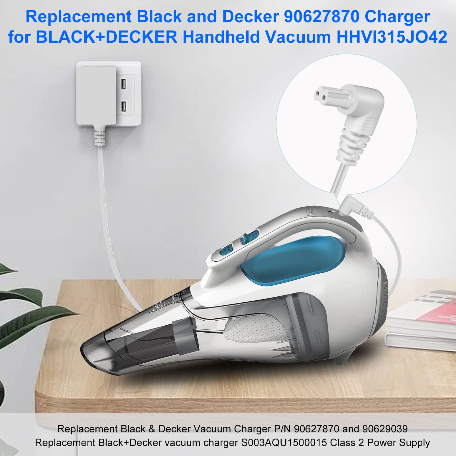 15V Replacement Charger for Black & Decker Dustbuster HHVI315JO42, HFVB315J22, HHVI320JR02, HFVB320J27, Spillbuster 90629039 - Compatible with Models 90627870 & S003AQU1500015 - Perfect for Home Cleaning, Car Vacuuming & Quick Spill Cleanups