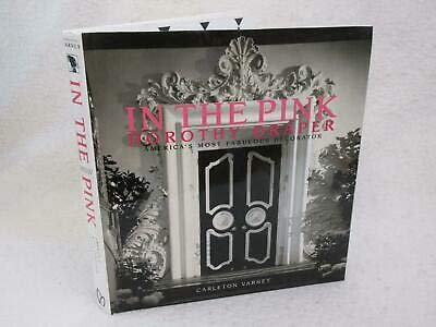 Carleton Varney IN THE PINK: Dorothy Draper - America's Most Fabulous Decorator Hardcover Book | Interior Design Inspiration, Home Decor Ideas for Living Rooms & Bedrooms