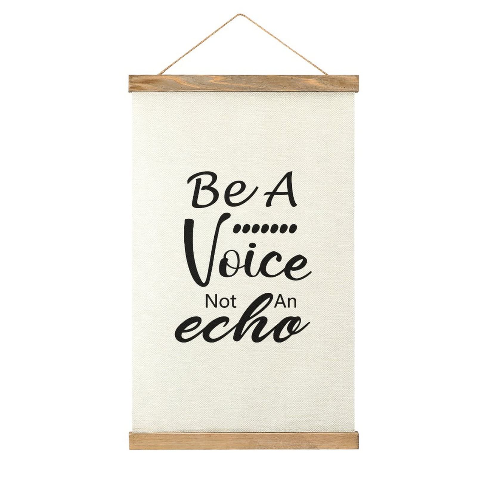 Farmhouse Canvas Hanging Wall Art - 'Be A Voice Not An Echo' Wooden Frame Poster - 13x20.4 Inch Rustic Home Decor for Bedroom, Living Room & Kitchen - Perfect for Farmhouse, Boho & Vintage Style Interiors