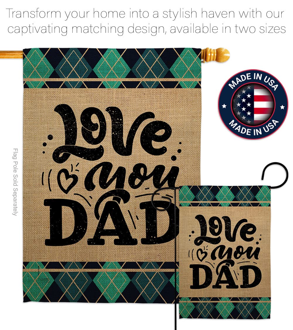 Love You Dad Garden Flag Set - Father's Day Yard Gift for Dad & Grandpa