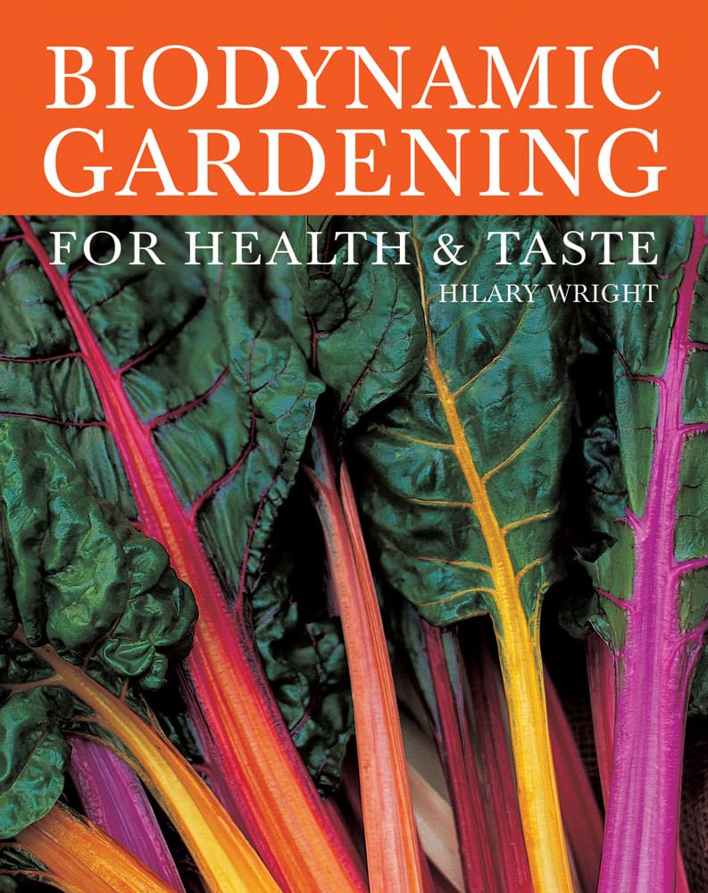 Biodynamic Gardening Guide for Healthier & Tastier Produce | Organic Home Gardening Tips for Vegetables, Herbs & Fruits | Perfect for Sustainable Living & Farm-to-Table Cooking