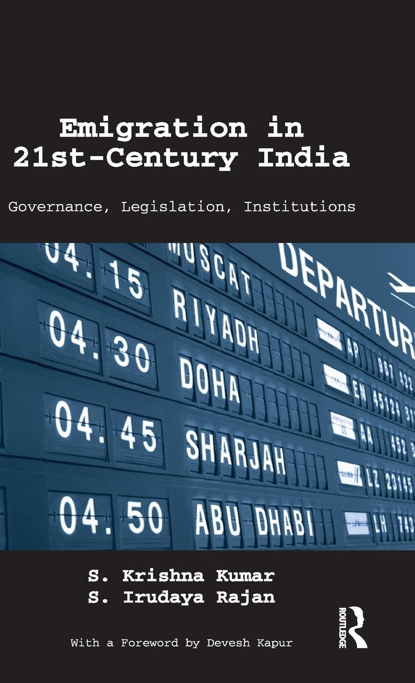 21st Century Indian Emigration: Governance, Laws & Institutions | Study Guide for Researchers & Policy Makers