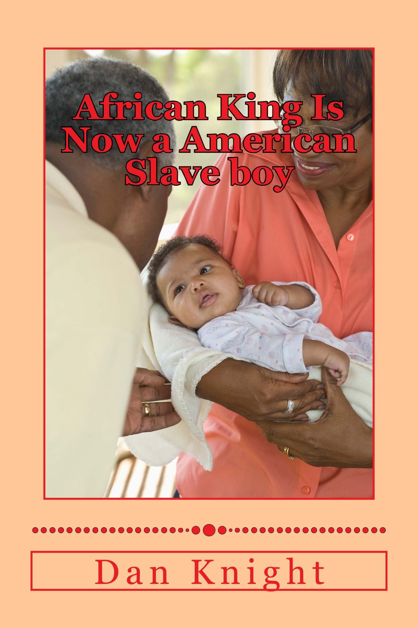 African King to American Slave Boy - Book 1: Freedom Taken for Granted Can Be Lost Forever | Historical Fiction Novel About Slavery & Redemption | Perfect for Book Clubs & History Enthusiasts