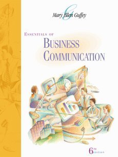 Essentials of Business Communication Textbook with Student CD-ROM & InfoTrac | Business Writing, Professional Correspondence & Workplace Communication Guide for College Students & Professionals