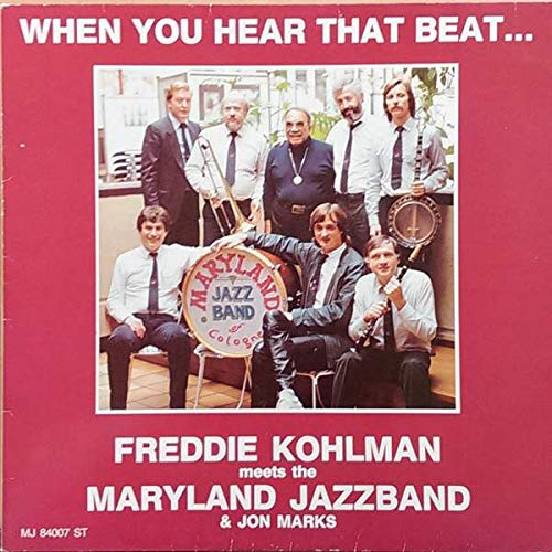 Freddie Kohlman & Maryland Jazz Band Of Cologne with Jon Marks - When You Hear That Beat - Jazz Vinyl Record MJ 84007 ST - Perfect for Jazz Collectors & Music Enthusiasts