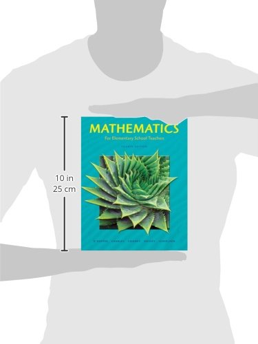 Mathematics for Elementary School Teachers (4th Edition) - Essential Math Textbook for Elementary Educators | Classroom Teaching Resource & Homeschool Curriculum