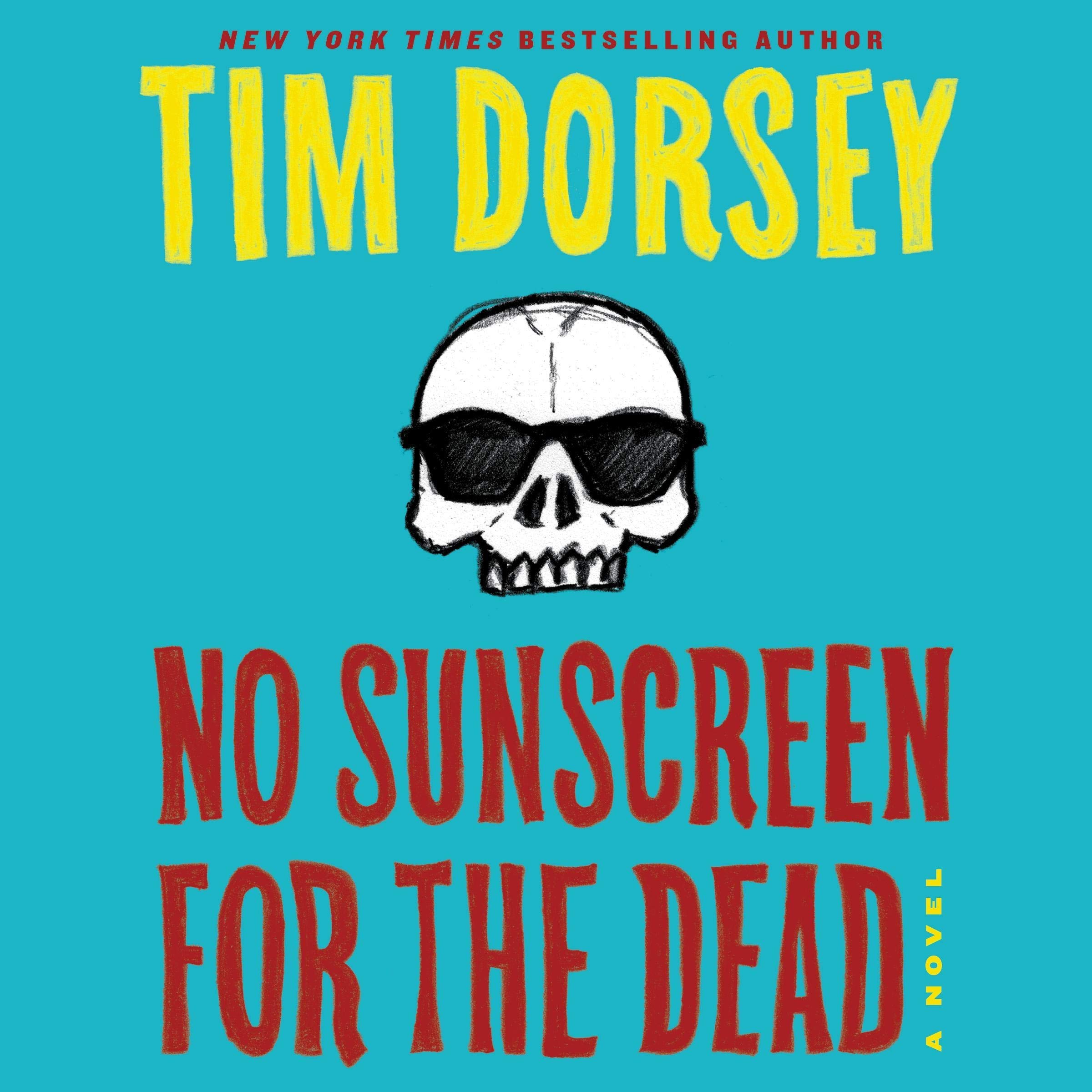 No Sunscreen for the Dead: A Novel (Serge A. Storms Series Book 22) - Crime Fiction Thriller for Beach Reading & Vacation Entertainment