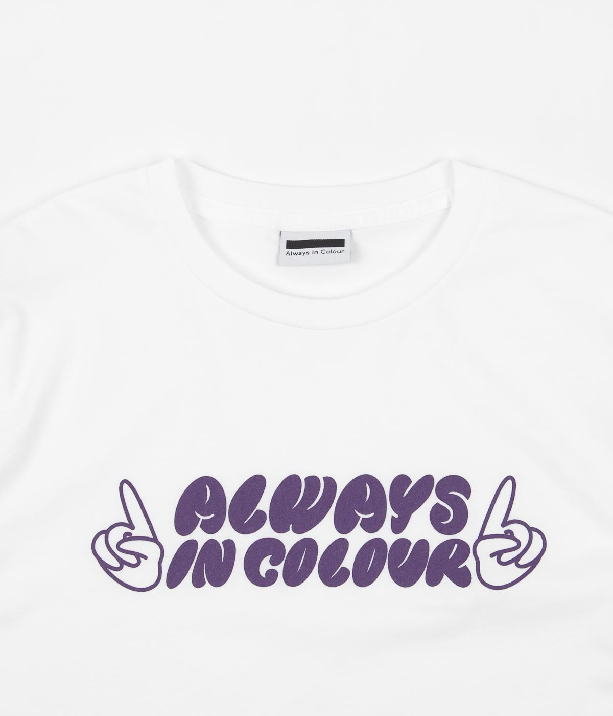Always in Colour Hands T-Shirt - White | Stylish Casual Wear for Everyday Outfits & Street Fashion