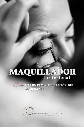 Professional Makeup Artist Guide - Spanish Edition for Beauty & Cosmetics