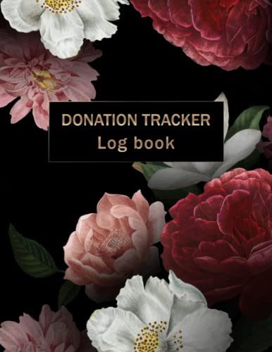 Non-Profit Donation Tracker Logbook - Record Charitable Contributions for Churches & Tax Deductions | Perfect for Volunteers, Fundraisers & Church Administrators