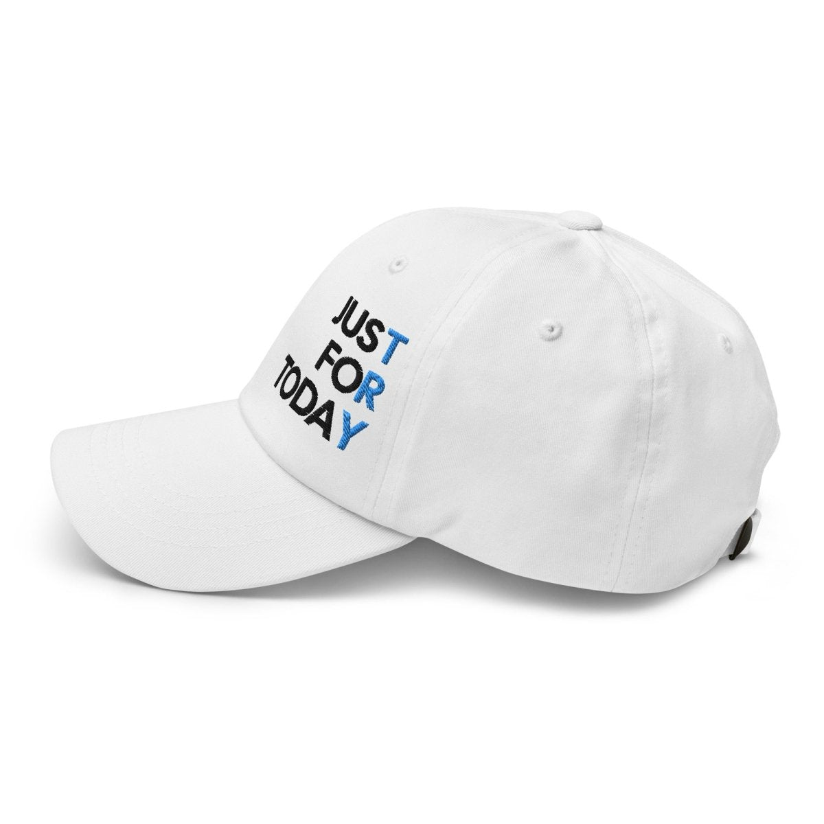 Just for Today Embroidered Classic Dad Hat - Adjustable Cotton Baseball Cap for Men & Women - Perfect for Outdoor Activities, Sports, and Casual Wear