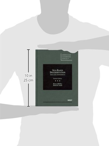 Sex-Based Discrimination: Text, Cases, and Materials - 7th Edition (American Casebook Series) | Law School Textbook for Gender Discrimination Studies
