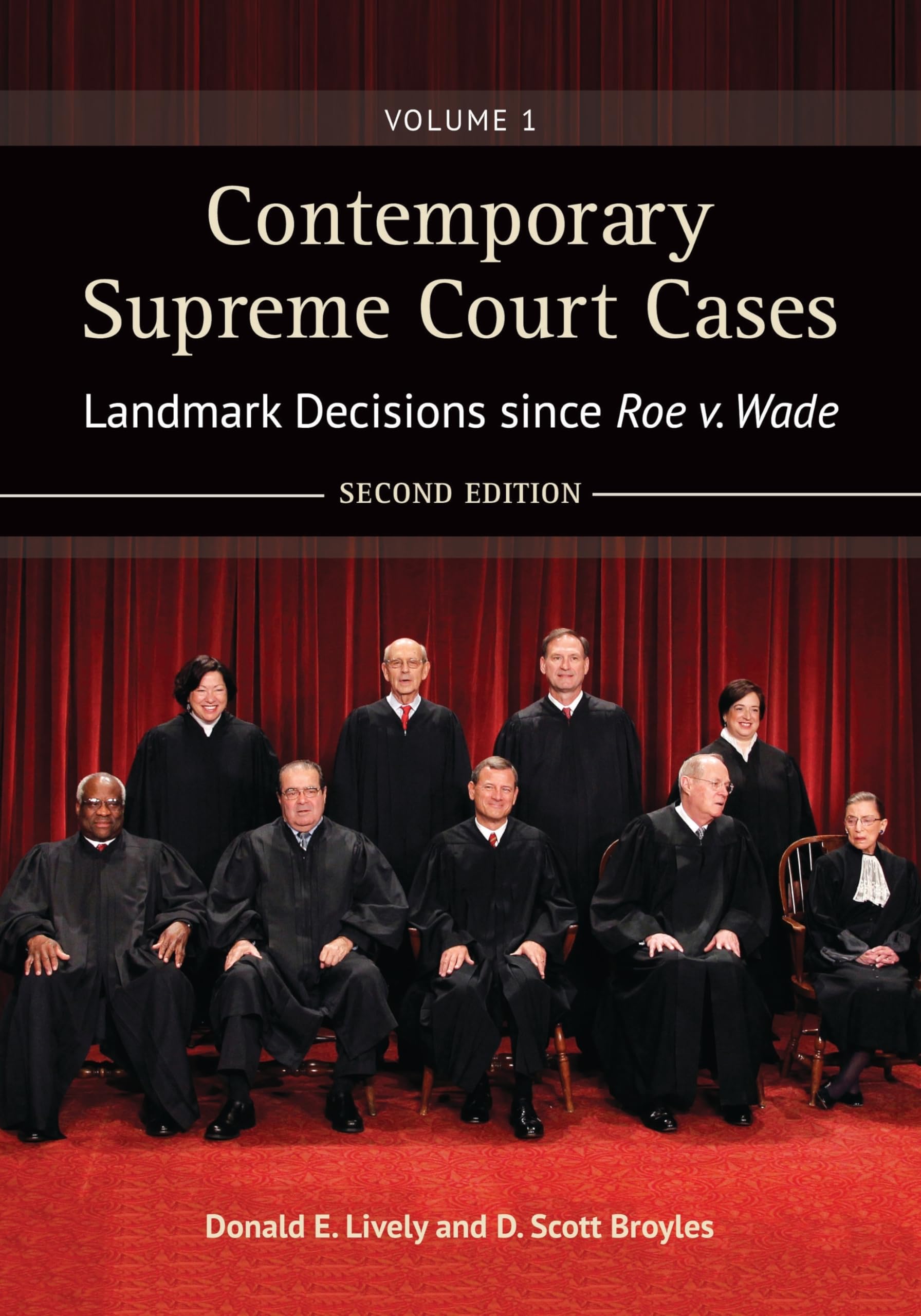 Contemporary Supreme Court Cases: Landmark Decisions Since Roe v. Wade [2 Volumes] - Essential Legal Reference for Law Students & Constitutional Scholars | Perfect for Research, Debate Prep & American History Studies