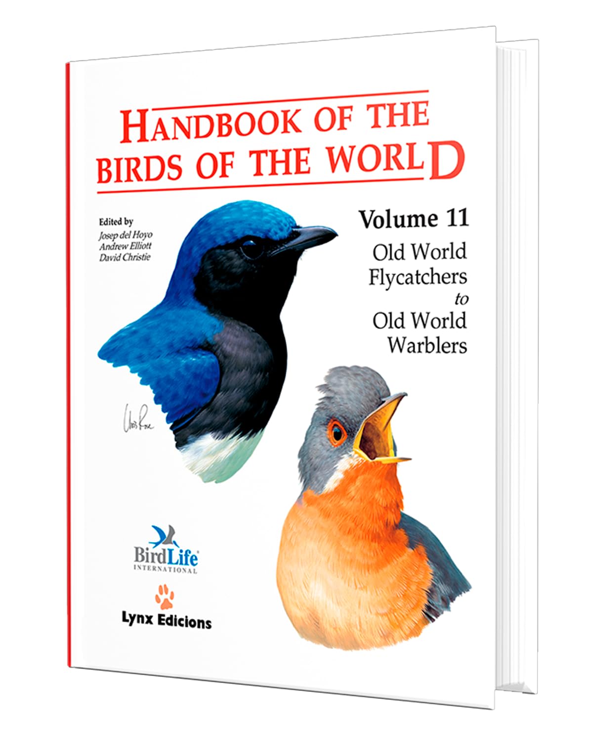 Handbook of the Birds of the World Vol.11: Old World Flycatchers to Warblers - Comprehensive Bird Guide for Ornithologists, Birdwatchers & Nature Enthusiasts | Perfect for Field Research, Bird Identification & Wildlife Studies