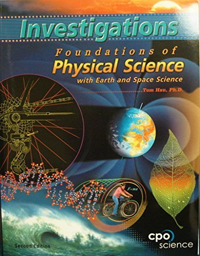 Foundations of Physical Science with Earth and Space Science Textbook - Comprehensive STEM Learning for High School & College Students | Perfect for Classroom Teaching, Homeschooling & Self-Study