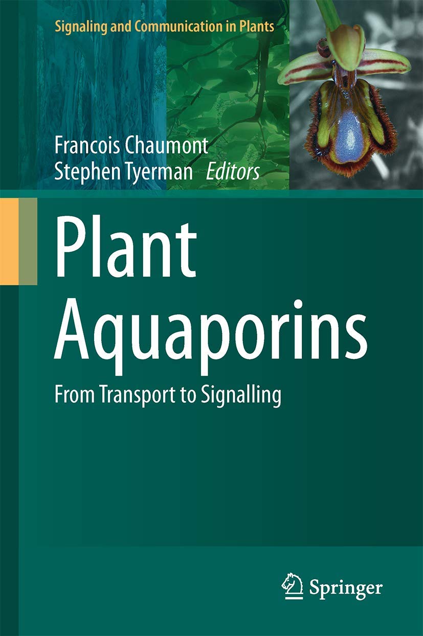 Plant Aquaporins: From Transport to Signaling in Plants - Essential for Water Regulation and Stress Response in Botany Research