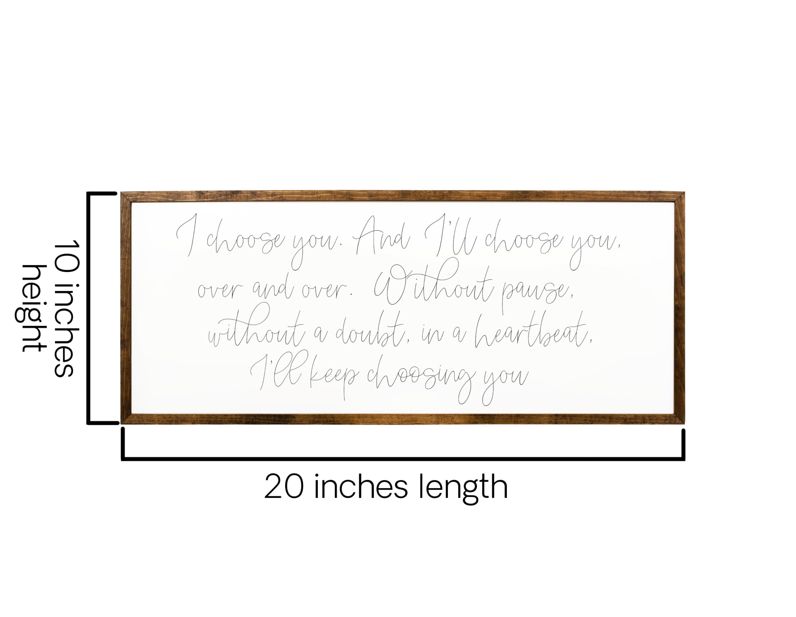 10x20in I Choose You Wall Art - Master Bedroom Decor for Over The Bed