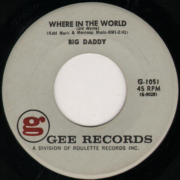Big Daddy (3) Walking Her Home / Where In The World (7, Single) (VG) - Vintage Vinyl Record for Collectors & Music Lovers, Perfect for Home Listening & DJ Sets