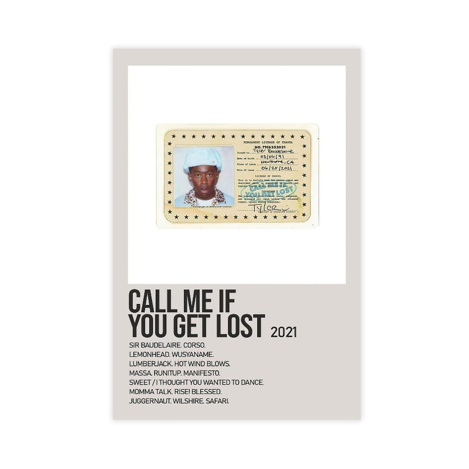 Call Me If You Get Lost Tyler Poster - 12x18inch (30x45cm) Unframed Canvas Wall Art - Perfect for Bedroom, Living Room & Music Studio Decor