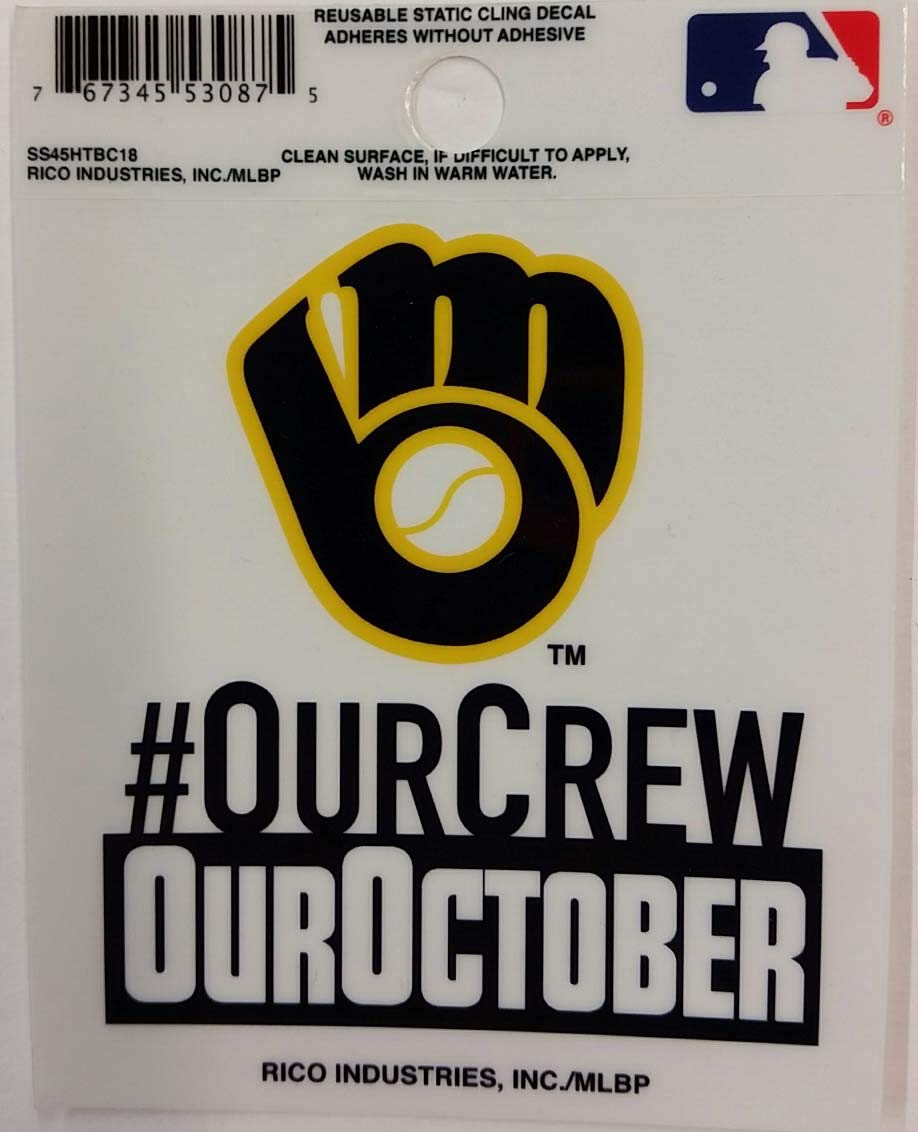 Rico Milwaukee Brewers Static Window Cling Decal - Our Crew Our October - Car, Home, Office Decoration for Baseball Fans