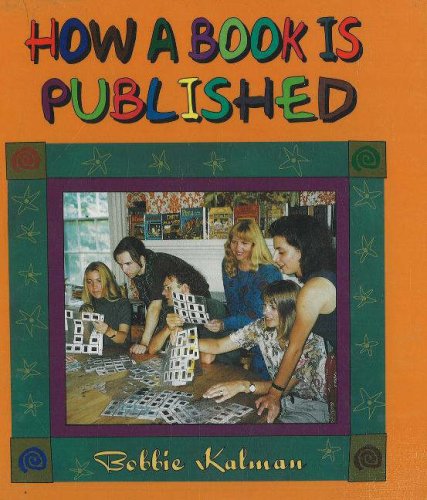 How a Book Is Published (Crabapples) - Step-by-Step Guide to Book Publishing Process | Perfect for Aspiring Authors & Publishing Professionals